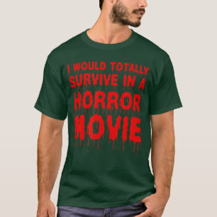 Camiseta Sobreviviría Totalmente En Un Cine De Películas De