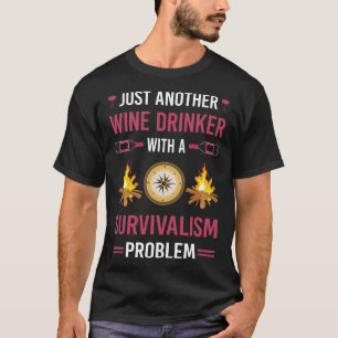 Camiseta Sobrevivitalidad del bebedor de vino Supervivencia