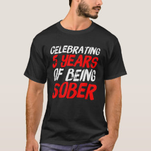 Camiseta Sobriedad Regalo Aniversario de Recuperación 5 Año