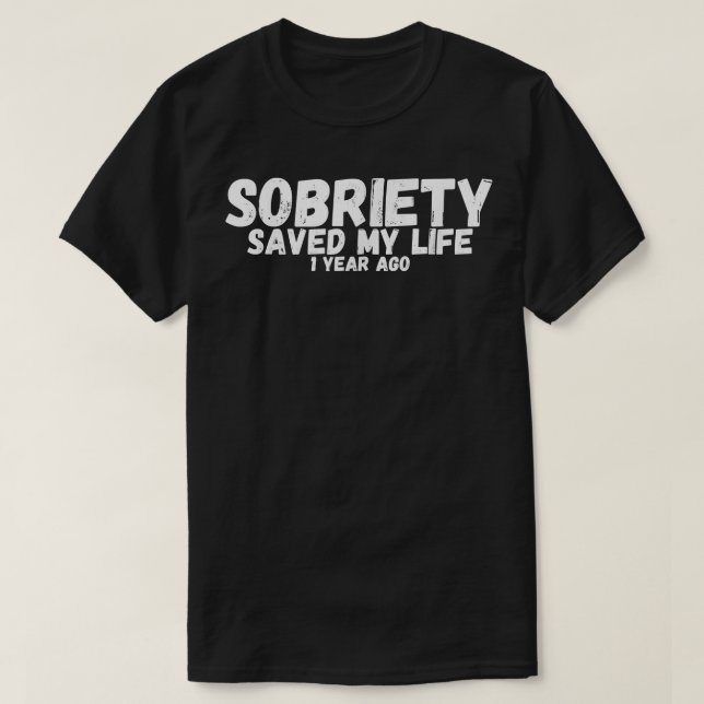 Camiseta Sobriedad salvó mi vida 1 año de alcohólicos anóni (Diseño del anverso)