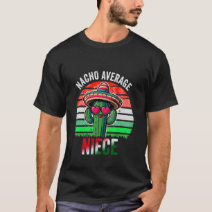 Camiseta Sobrina Nacho Promedio Mexicana Cinco De Mayo