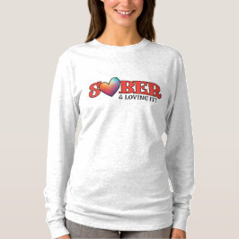 Camiseta ¡Sobrio y Amándolo! para el Día de San Valentín