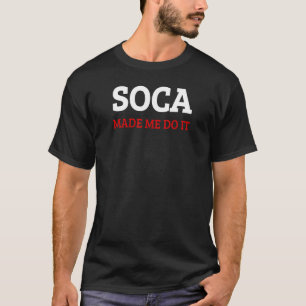 Camiseta Soca Made Me hizo hacerlo caribeño