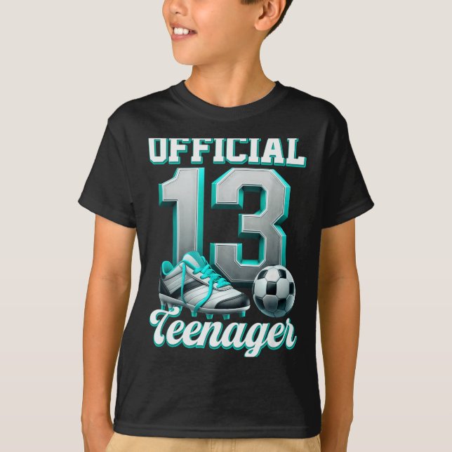 Camiseta Soccer 13 Year Old Birthday Boy Thirteen Teenager  (Anverso)
