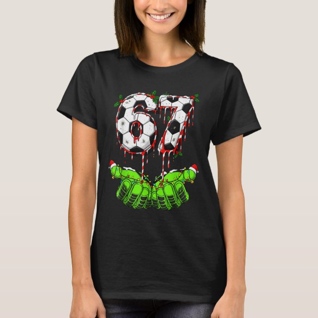 Camiseta Soccer 67 Six Seven Funny Gen Alpha Meme Drip Chri (Anverso)