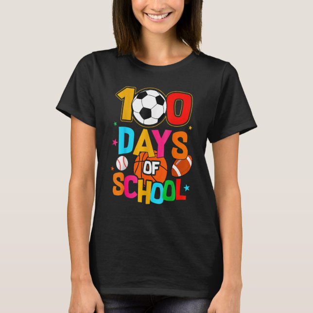 Camiseta Soccer Baseball Football Softball Happy 100 Days O (Anverso)