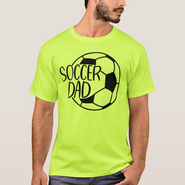 Camiseta Soccer Dad  (Anverso)