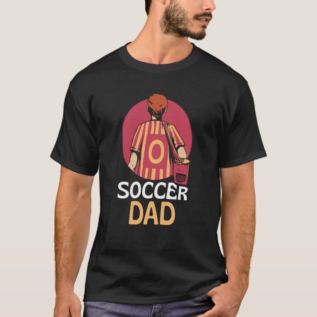 Camiseta Soccer Dad Player Daddy Father Papa Father's Day (Anverso)