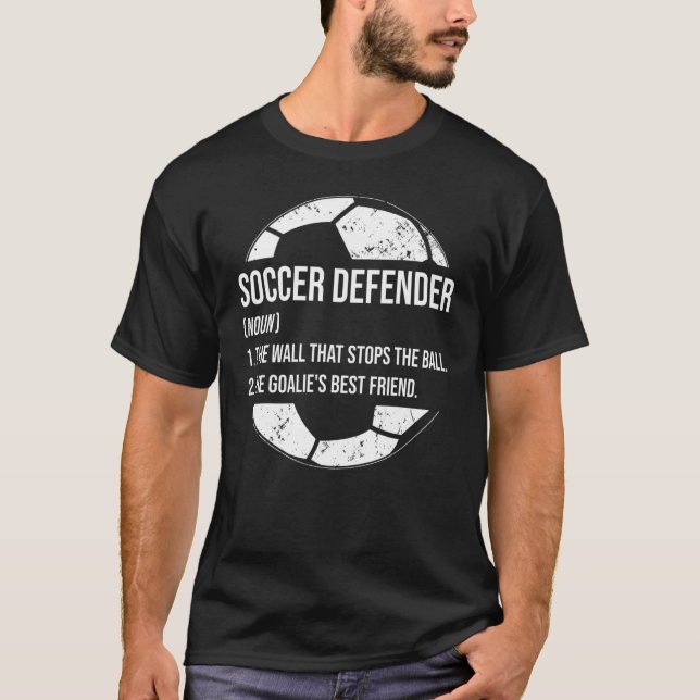 Camiseta Soccer Defender Definition Goalie Football Player  (Anverso)