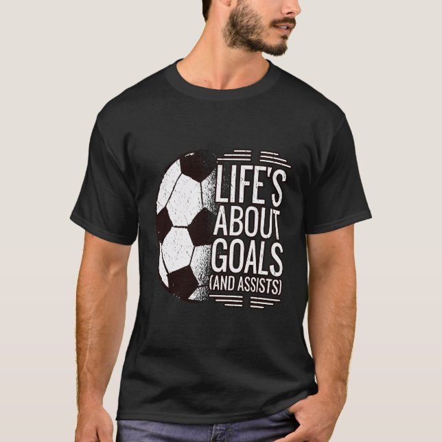 Camiseta Soccer Life Habla De Objetivos Y Ayuda (Anverso)
