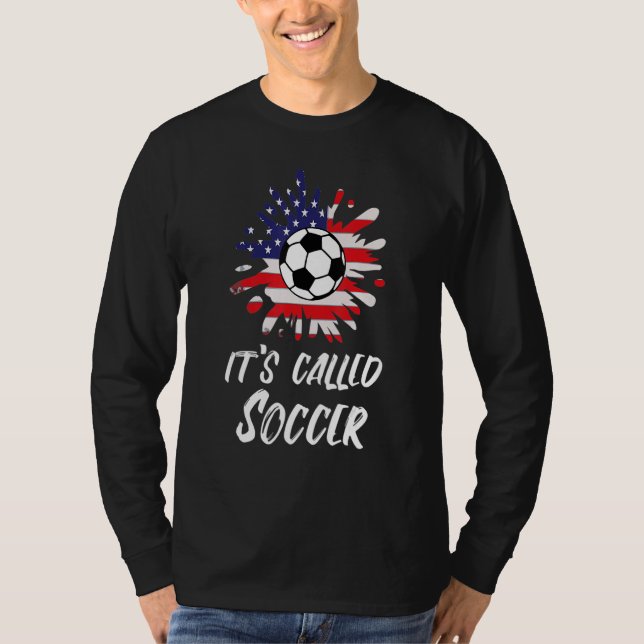 Camiseta Soccer Players Gift It's Called Soccer Funny Footb (Anverso)