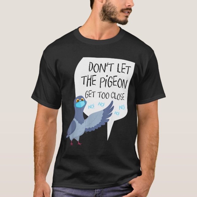 Camiseta Social Distancing Parody Don't Let The Geon Get To (Anverso)