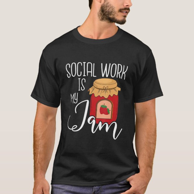 Camiseta Social Work Is My Jam   Public Social Worker Casew (Anverso)