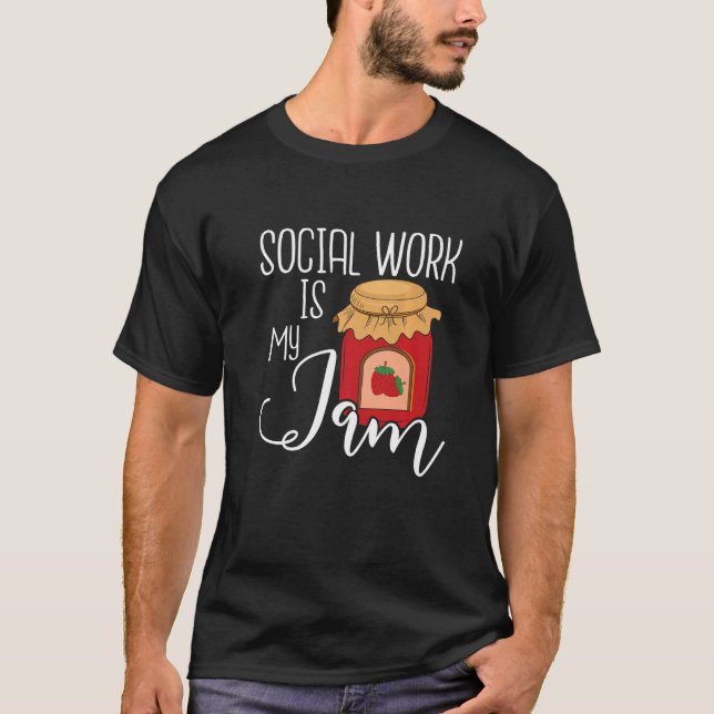 Camiseta Social Work Is My Jam  Public Social Worker Casewo (Anverso)