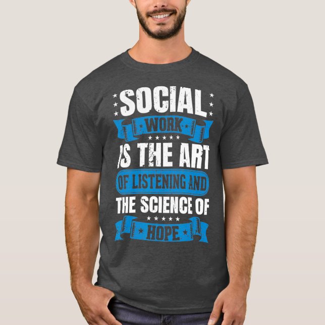 Camiseta Social Worker  for Women Men Gift Tshirt Art (Anverso)