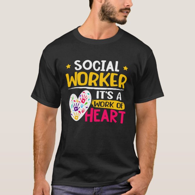 Camiseta Social Worker  It's A Work Of Heart  1 (Anverso)