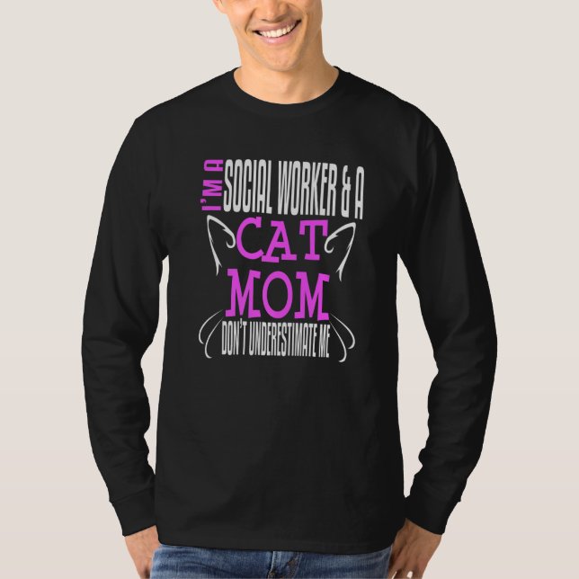Camiseta Social Worker Work Cat Mom MSW Graduation Masters  (Anverso)