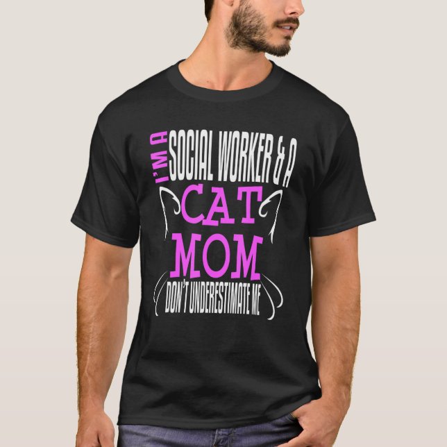 Camiseta Social Worker Work Cat Mom MSW Graduation Masters  (Anverso)