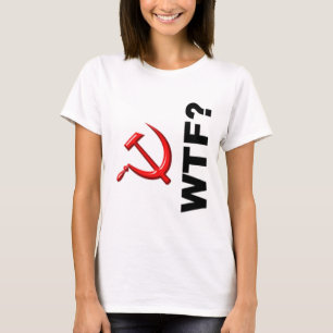 Camiseta ¿Socialismo?  ¿WTF?