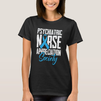 Camiseta Sociedad de Apreciación de Enfermeras Psiquiátrica