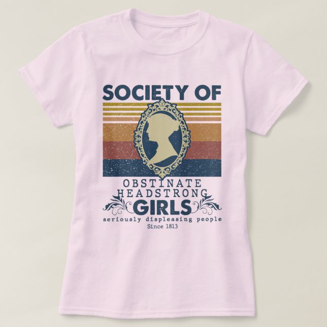 Camiseta Sociedad de Chica obstinado con cabeza fuerte (Diseño del anverso)