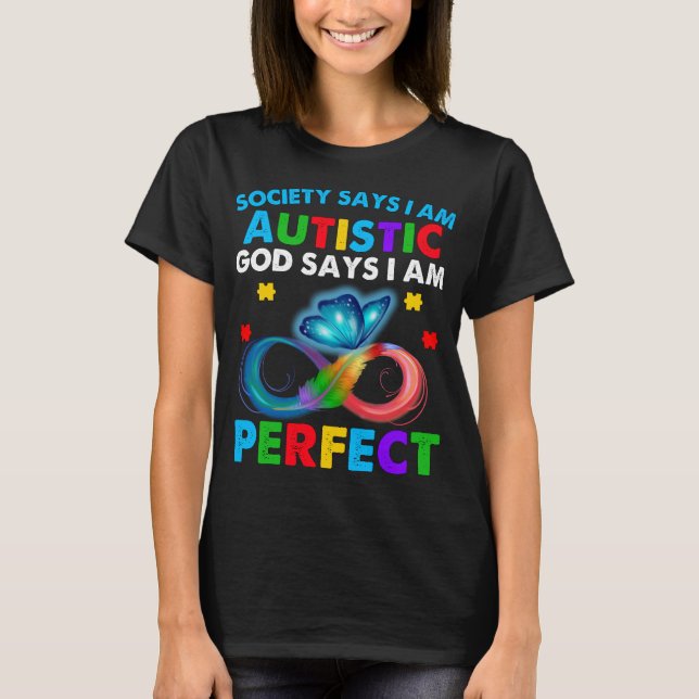 Camiseta Sociedad de mariposas dice que soy Dios autista di (Anverso)
