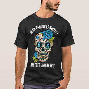 Camiseta Sociedad de Páncreas Muerto Diabetes Conciencia Su