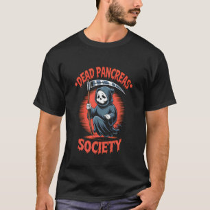 Camiseta Sociedad de Páncreas Muerto Reaper Divertido Diabe