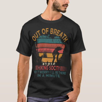 Camiseta Sociedad de senderismo sin aliento cita de campame