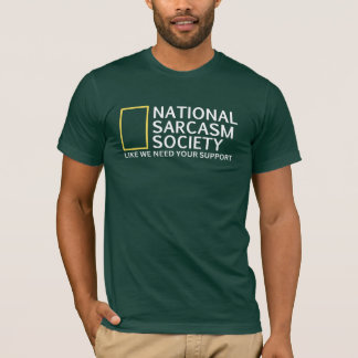 CAMISETA SOCIEDAD NACIONAL DE SARCASMO