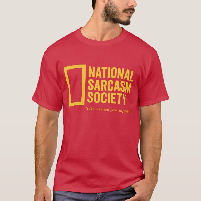 Camiseta Sociedad Nacional de Sarcasmo (Anverso)