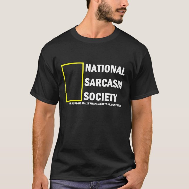 Camiseta Sociedad nacional del sarcasmo (Anverso)