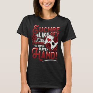 Camiseta Socio Euchre Good Hand Euchre Player