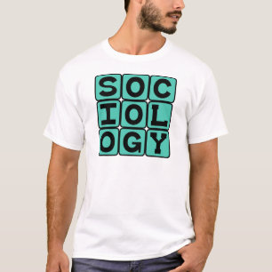 Camiseta Sociología, el estudio del comportamiento humano