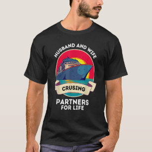 Camiseta Socios De Cruceros Por La Vida De Maridos Y Esposa