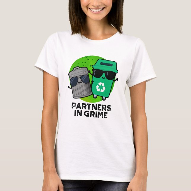 Camiseta Socios De Grime Funny Trash Pun (Anverso)