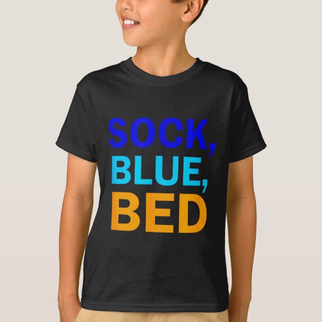Camiseta Sock Blue Bed _ Awesome Sock Blue Bed  (Anverso)