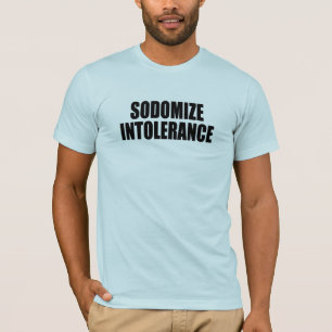 Camiseta Sodomiza la intolerancia