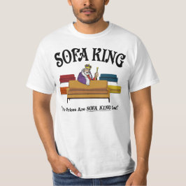 Camiseta Sofa King - Nuestros Precios Son Sofa King Bajos