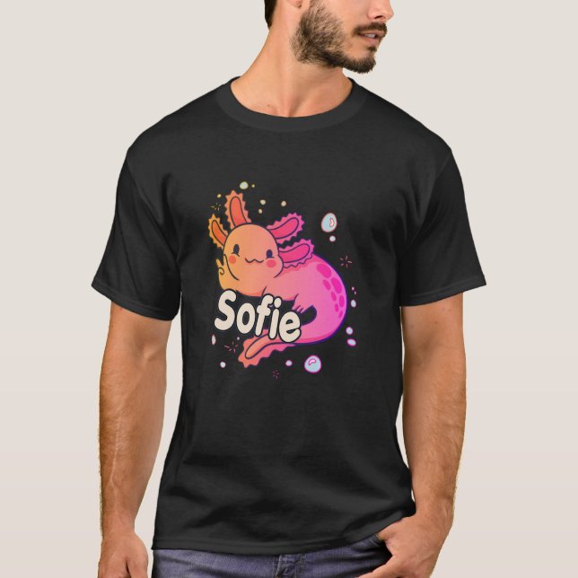 Camiseta SOFIE - Hermoso nombre chica con adorable AXOLOTL (Anverso)