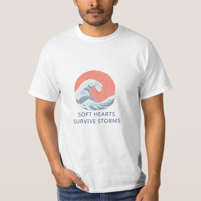 Camiseta Soft Hearts Survive Storms (Anverso)