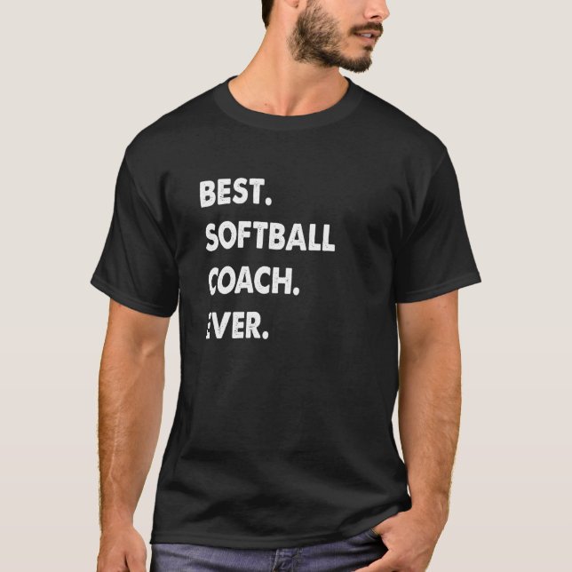 Camiseta Softball Coach Profession Best Softball Coach Ever (Anverso)
