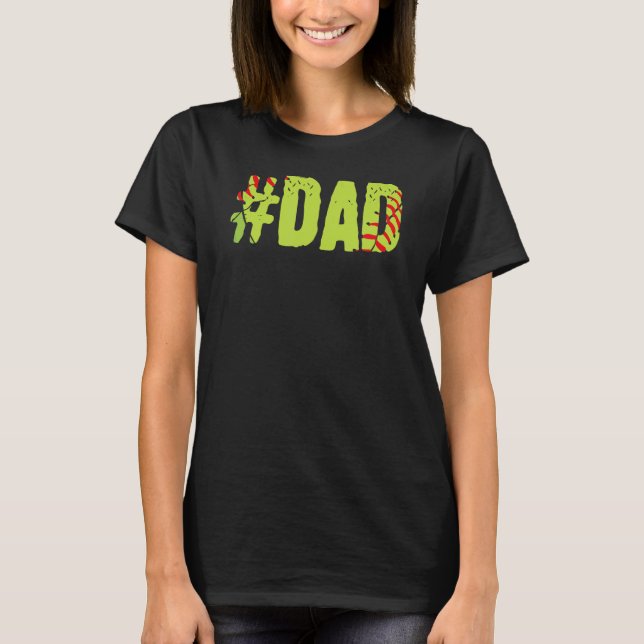 Camiseta Softball Dad Amo Padre Legendario Softball Pl (Anverso)