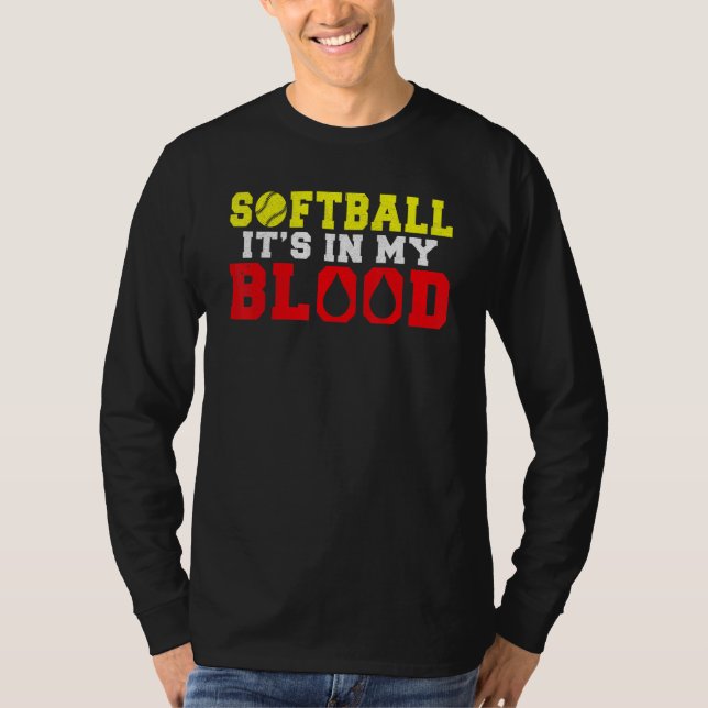 Camiseta Softball is in my Blood   Softball (Anverso)