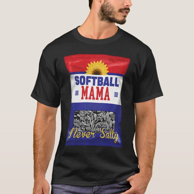 Camiseta Softball Mama Never Salty Mom Sunflower Seed  Play (Anverso)