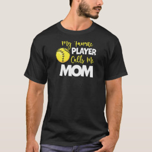 Camiseta Softball Mi jugador favorito me llama mamá Chicas 
