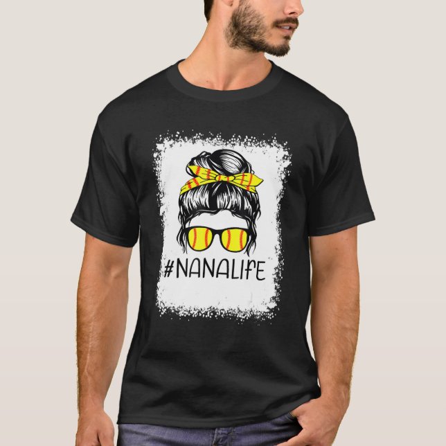 Camiseta Softball Nana Life Softball Nana Messy Bu (Anverso)