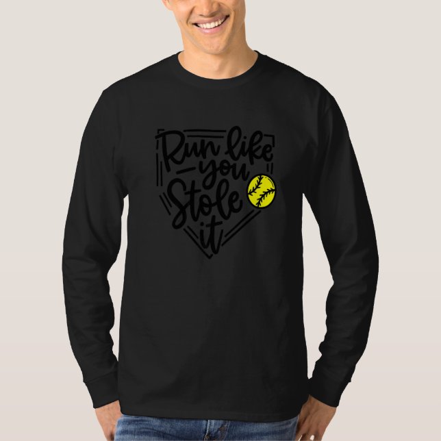 Camiseta Softball Run Like You Stole It   (Anverso)