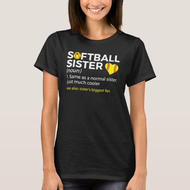 Camiseta Softball Sister Definition Sister's Biggest Fan (Anverso)
