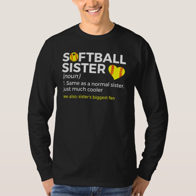 Camiseta Softball Sister Definition Sister's Biggest Fan (Anverso)